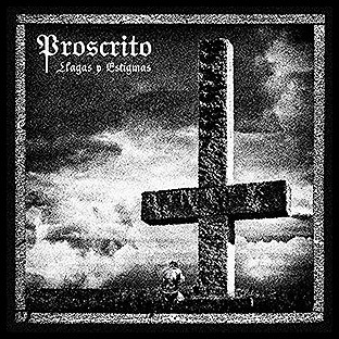 PROSCRITO - Llagas y Estigmas