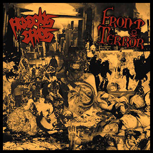 HIDEOUS CHAOS / FRONT TERROR - Split LP