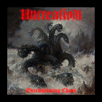 UNCREATION (ita) - Overwhelming Chaos