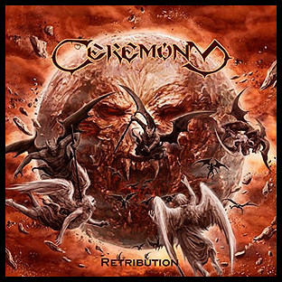 CEREMONY - Retribution