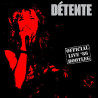 DÉTENTE - 3-CD PACK: Recognize No Authority + Decline + Official Live '86 Bootleg