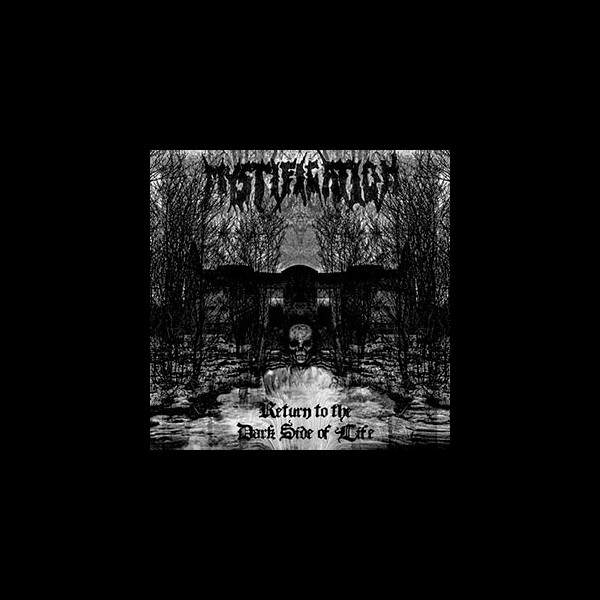 MYSTIFICATION - Return to the Dark Side of Life