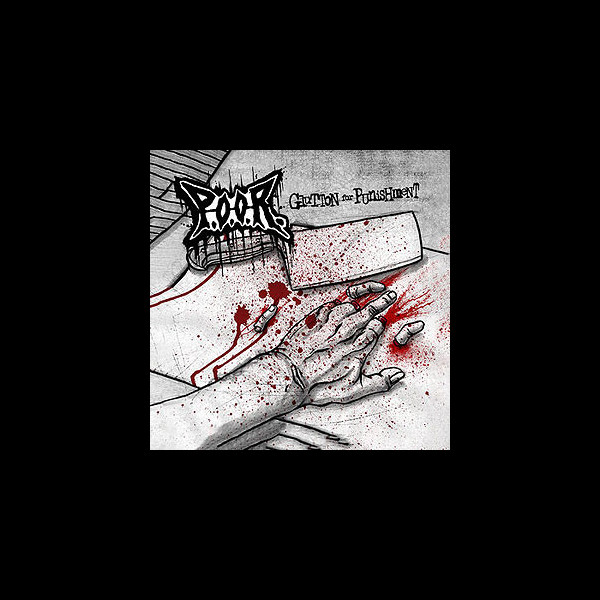 P.O.O.R. - Glutton for Punishment