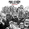 MAELSTRÖM - Slaughter of the Dead
