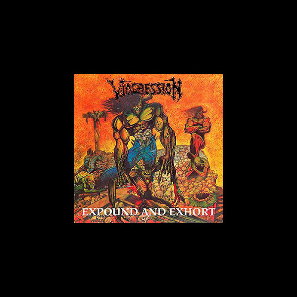 VIOGRESSION - Expound and Exhort