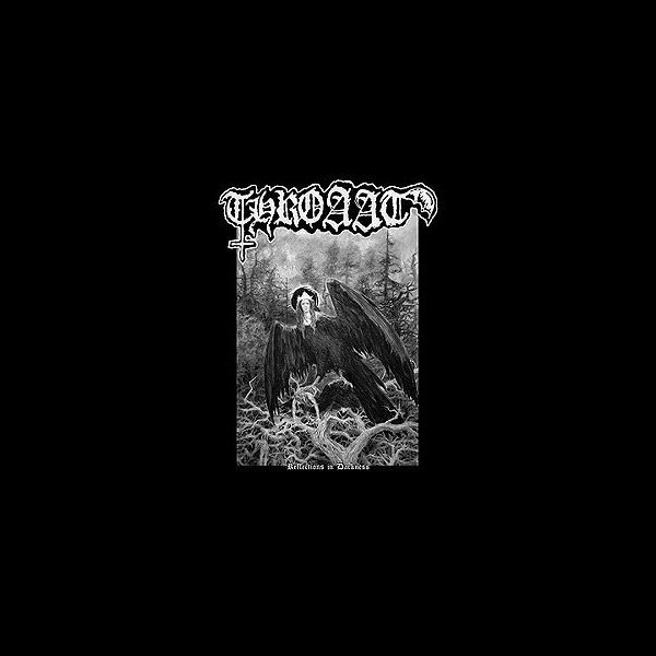 THROAAT - Reflections in Darkness