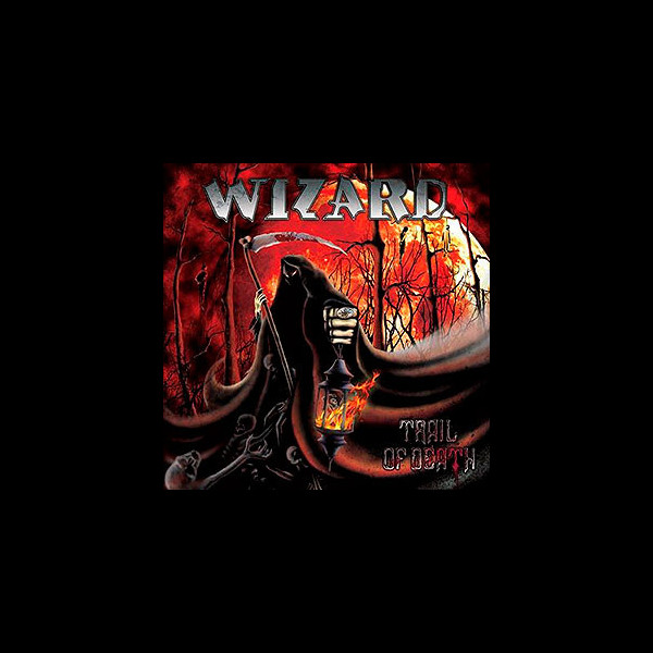 WIZARD - Trail of Death