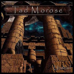 TAD MOROSE - Undead