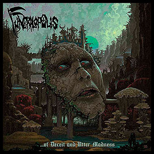 FUNERALOPOLIS - ...of Deceit and Utter Madness