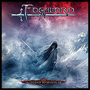 FOGALORD - A Legend to Believe In