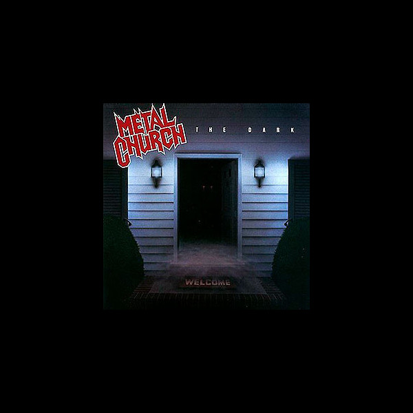 METAL CHURCH - The Dark