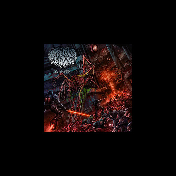 BLEEDING SPAWN - Pariah Attestant