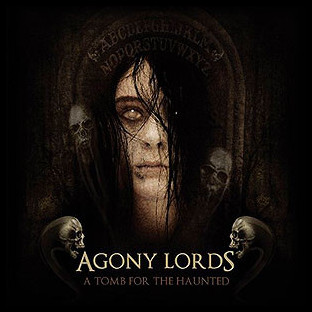 AGONY LORDS - A Tomb for the Haunted