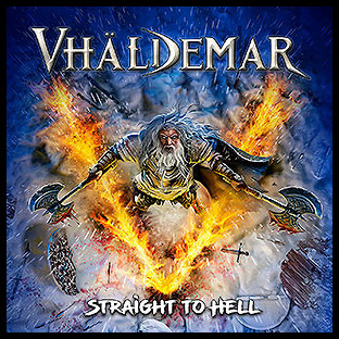 VHÄLDEMAR - Straight to Hell