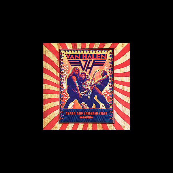 VAN HALEN - [white] Women and Children First Sessions