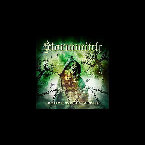 STORMWITCH - Bound to the Witch