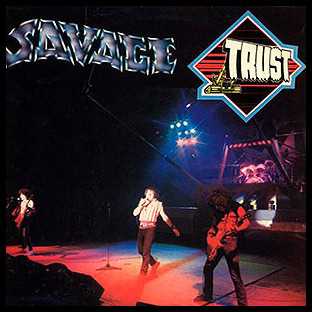 TRUST - Savage