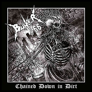 BUNKER 66 - Chained Down in Dirt