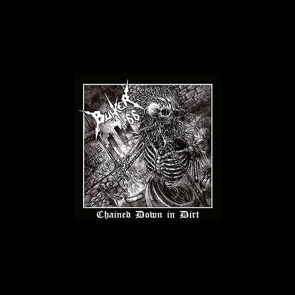 BUNKER 66 - Chained Down in Dirt