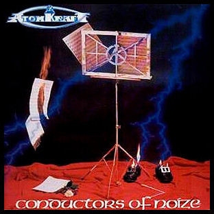 ATOMKRAFT - Conductors of Noize