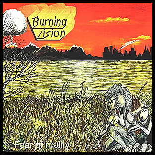 BURNING VISION - Fear of Reality