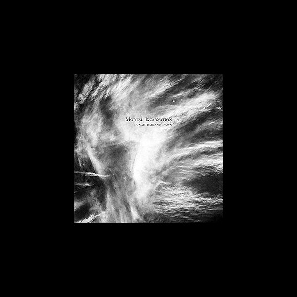 MORTAL INCARNATION - Lunar Radiant Dawn