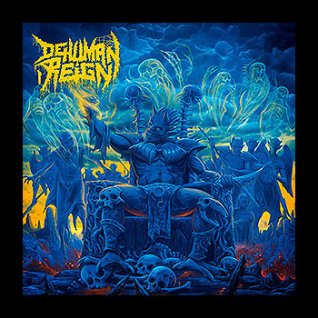 DEHUMAN REIGN