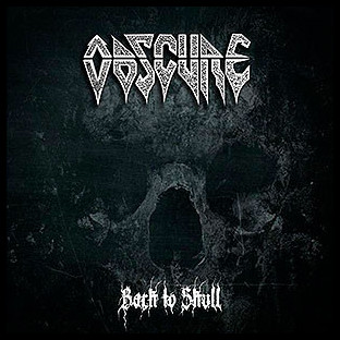OBSCURE - PACK: Darkness Must Prevail + Back to Skull