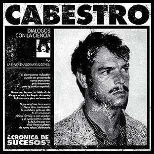 CABESTRO - ¿Crónica de Sucesos?