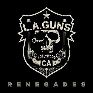L.A. GUNS - Renegades