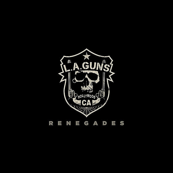 L.A. GUNS - Renegades