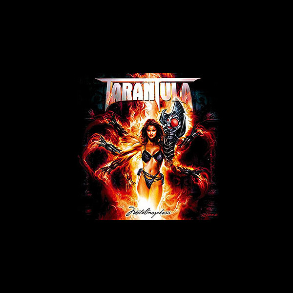 TARANTULA - Metalmorphosis