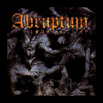 ABRUPTUM - Casus Luciferi
