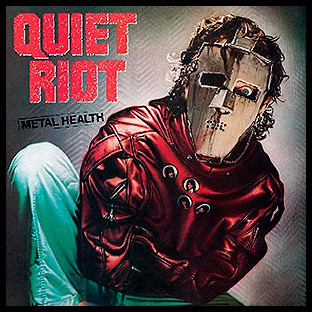 QUIET RIOT - Metal Health