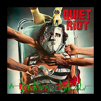 QUIET RIOT
