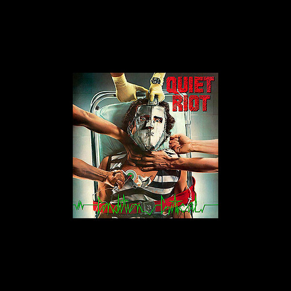 QUIET RIOT - Condition Critical