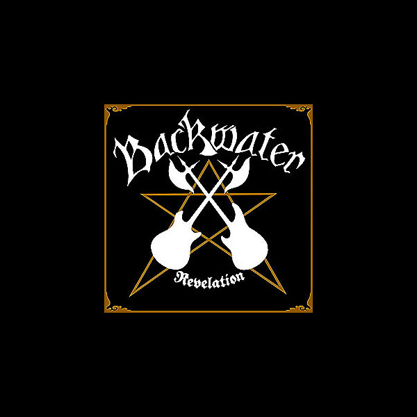 BACKWATER - Revelation