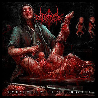 ASTYANAX - Embalmed with Afterbirth