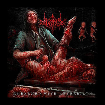 ASTYANAX - Embalmed with Afterbirth