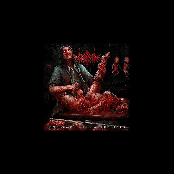 ASTYANAX - Embalmed with Afterbirth