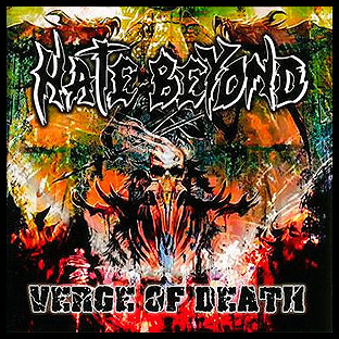 HATE BEYOND - Verge of Death