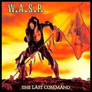 W.A.S.P. / WASP - The Last Command