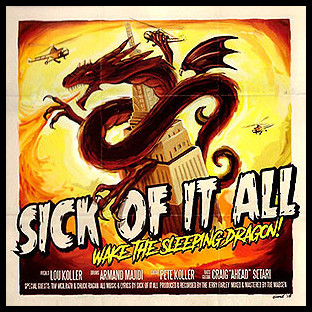 SICK OF IT ALL - Wake the Sleeping Dragon!