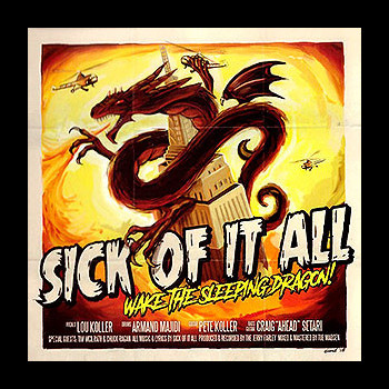 SICK OF IT ALL - Wake the Sleeping Dragon!