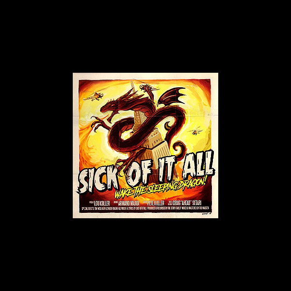 SICK OF IT ALL - Wake the Sleeping Dragon!