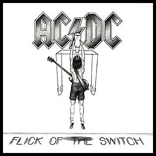 AC/DC - Flick of the Swtich