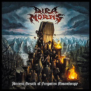 DIRA MORTIS - Ancient Breath of Forgotten Misanthropy
