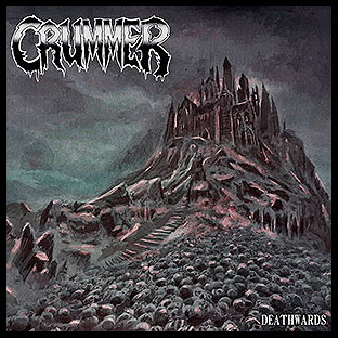 CRUMMER - Deathwards