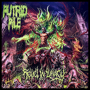 PUTRID PILE - Revel in Lunacy