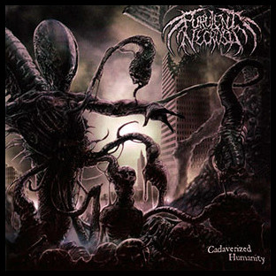 PURULENT NECROSIS - Cadaverized Humanity